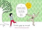 Kinderyoga op muziek / Het dansende dierenbos 9789000347711, Boeken, Esoterie en Spiritualiteit, Verzenden, Zo goed als nieuw