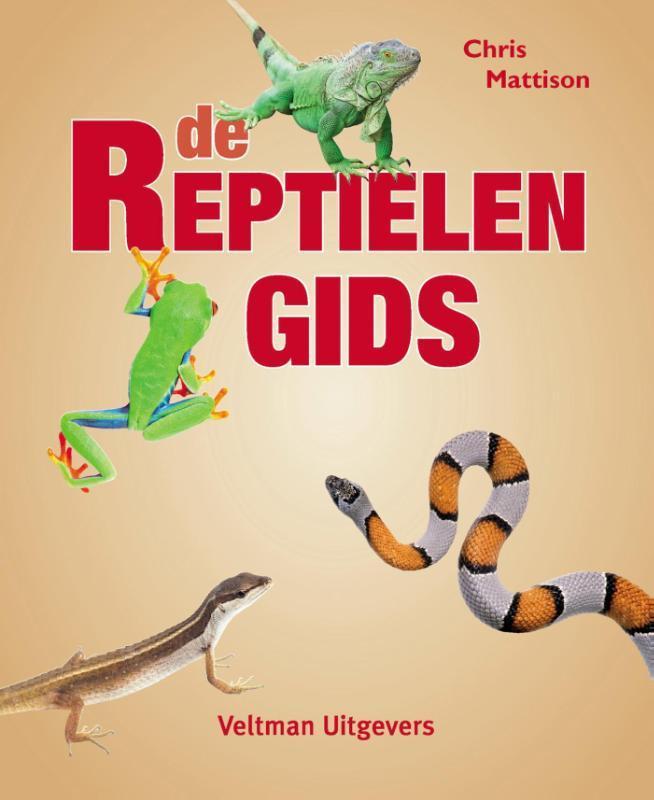 De reptielengids 9789048309610 Chris Mattison, Boeken, Hobby en Vrije tijd, Zo goed als nieuw, Verzenden