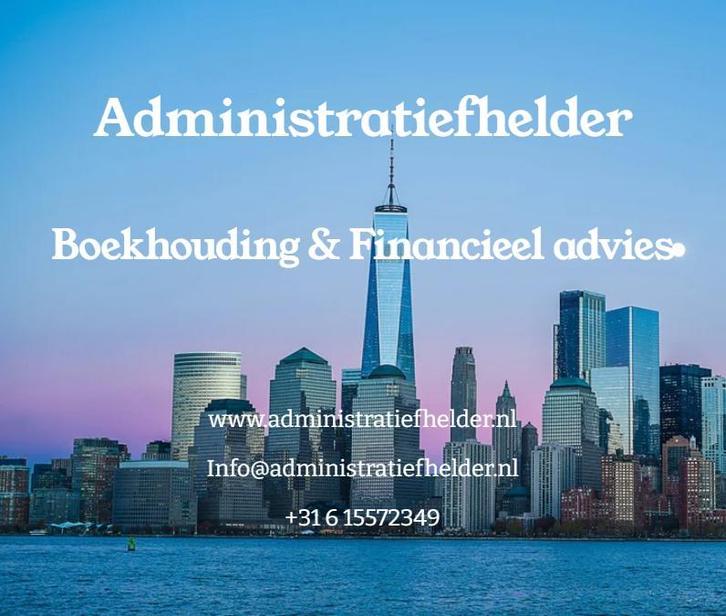 Boekhouding en Financieel advies voor ZZP/MKB, Diensten en Vakmensen, Boekhouders en Administrateurs, Administratie of Boekhouding