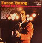 LP gebruikt - Faron Young - Wine Me Up, Verzenden, Zo goed als nieuw