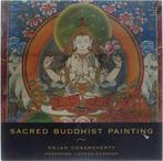 Sacred Buddhist Painting 9788174360427 Anjan Chakraverty, Verzenden, Gelezen, Anjan Chakraverty