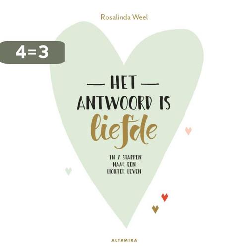 Het antwoord is liefde 9789401303279 Rosalinda Weel, Boeken, Psychologie, Zo goed als nieuw, Verzenden