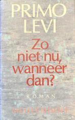 Zo niet nu, wanneer dan? / Meulenhoff editie / E 1022, Verzenden, Gelezen, Primo Levi