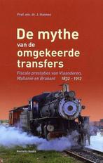 De mythe van de omgekeerde transfers 9789086790890 J. Hannes, Boeken, Verzenden, Gelezen, J. Hannes