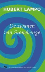 De zwanen van Stonehenge 9789029089845 Hubert Lampo, Boeken, Verzenden, Gelezen, Hubert Lampo