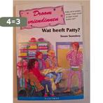 Droomvriendinnen. wat heeft patty 9789020640045 Saunders, Boeken, Verzenden, Gelezen, Saunders