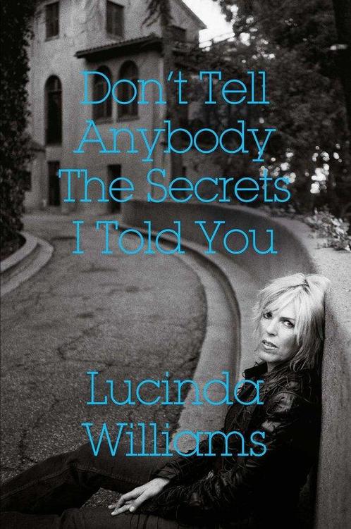 9781471177484 Dont Tell Anybody the Secrets I Told You, Boeken, Biografieën, Nieuw, Verzenden