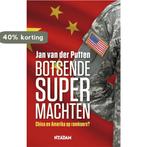 Botsende supermachten 9789046821718 Jan van der Putten, Boeken, Verzenden, Gelezen, Jan van der Putten