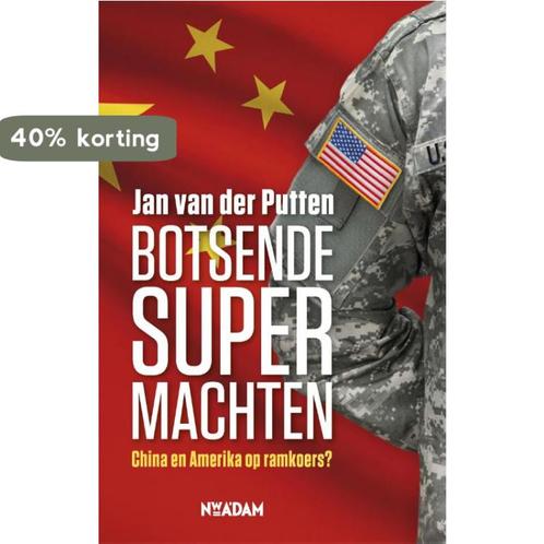Botsende supermachten 9789046821718 Jan van der Putten, Boeken, Geschiedenis | Wereld, Gelezen, Verzenden