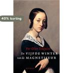 De vijfde winter van de magnetiseur 9789026317491, Verzenden, Gelezen, P.O. Enquist