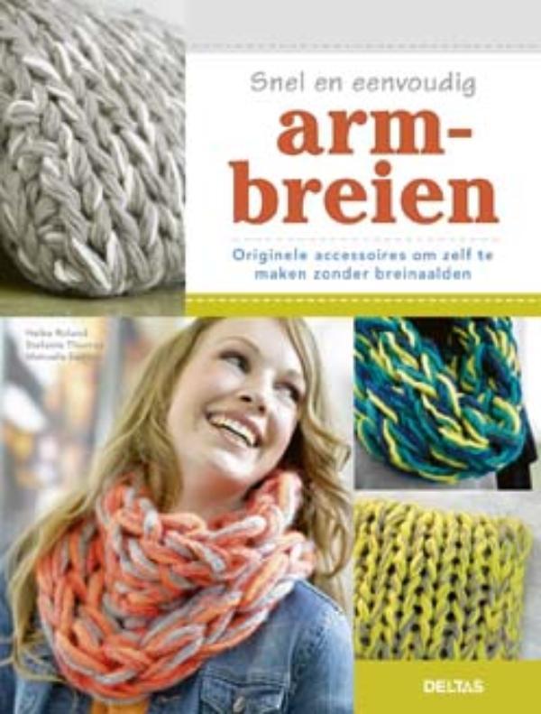 Snel en eenvoudig armbreien 9789044744477 Manuela Seitter, Boeken, Hobby en Vrije tijd, Gelezen, Verzenden