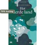 Het derde land 9789029094757 Karina Sainz Borgo, Boeken, Verzenden, Zo goed als nieuw, Karina Sainz Borgo