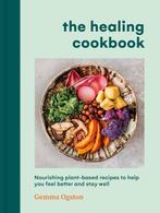 9781785044397 The Healing Cookbook Gemma Ogston, Verzenden, Nieuw, Gemma Ogston