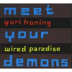 cd digi - Yuri Honing Wired Paradise - Meet Your Demons, Zo goed als nieuw, Verzenden