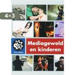 Mediageweld en kinderen 9789066658868 P. Nikken, Boeken, Studieboeken en Cursussen, Verzenden, Zo goed als nieuw, P. Nikken