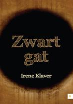 Zwart gat 9789048432738 Irene Klaver, Boeken, Verzenden, Zo goed als nieuw, Irene Klaver