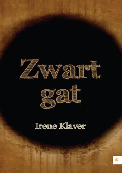 Zwart gat 9789048432738 Irene Klaver, Boeken, Hobby en Vrije tijd, Zo goed als nieuw, Verzenden