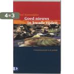 Goed nieuws in kwade tijden 9789052614069 P. Stamsnijder, Boeken, Verzenden, Gelezen, P. Stamsnijder