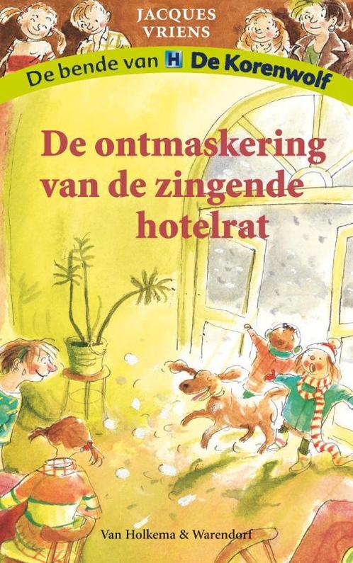 Korenwolf 6 De Ontmaskering Van De Zingende Hotelrat, Boeken, Kinderboeken | Jeugd | onder 10 jaar, Zo goed als nieuw, Verzenden