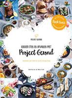 Project Gezond / deel 2 9789082745221 Natalia Rakhorst, Boeken, Kookboeken, Verzenden, Zo goed als nieuw, Natalia Rakhorst