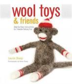 Wool Toys and Friends: Step-by-Step Instructions for, Gelezen, Laurie Sharp, Verzenden