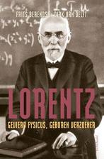 Lorentz - Gevierd fysicus, geboren verzoener, Boeken, Verzenden, Nieuw