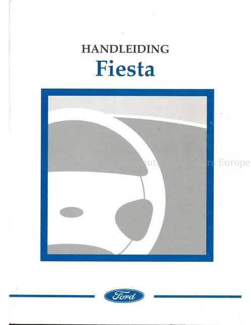 2001 FORD FIESTA INSTRUCTIEBOEKJE NEDERLANDS, Auto diversen, Handleidingen en Instructieboekjes