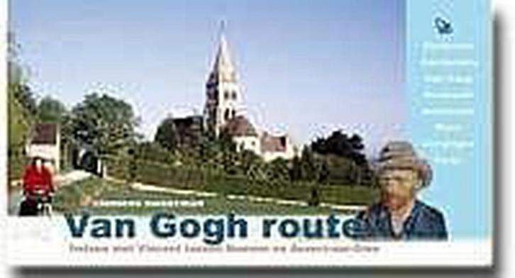 Van Gogh route 9789064554940 C. Sweerman, Boeken, Reisgidsen, Gelezen, Verzenden