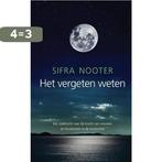 Het vergeten weten 9789492475350 Sifra Nooter, Verzenden, Gelezen, Sifra Nooter