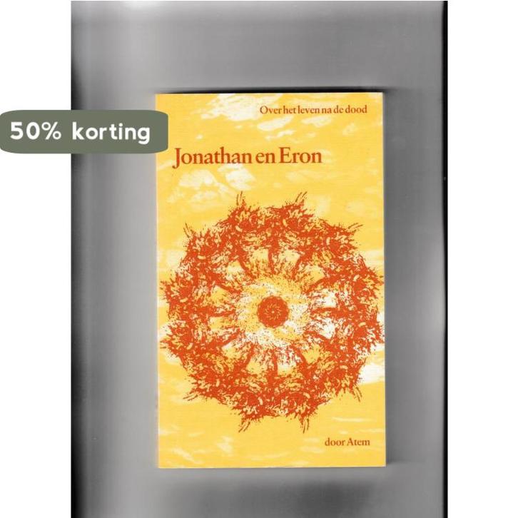 Jonathan en Eron 9789070338183 Atem, Boeken, Esoterie en Spiritualiteit, Zo goed als nieuw, Verzenden