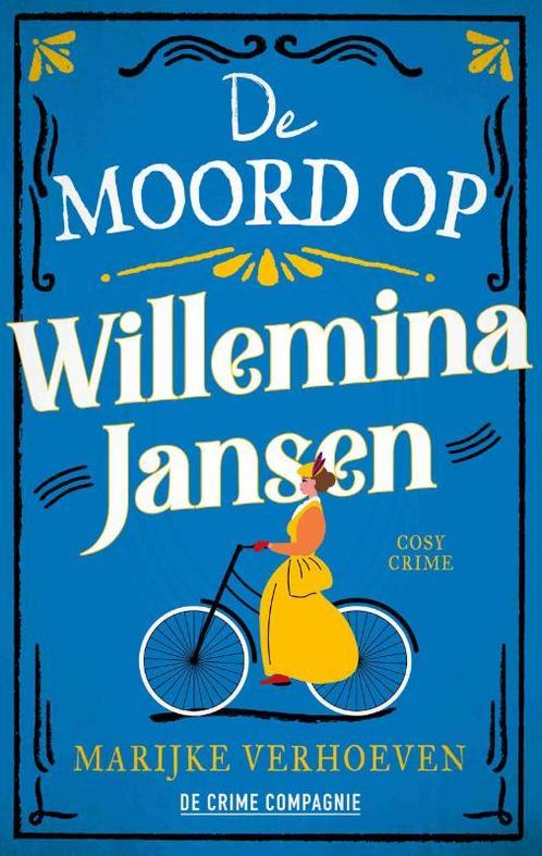 De moord op Willemina Jansen 9789461099488 Marijke Verhoeven, Boeken, Overige Boeken, Gelezen, Verzenden