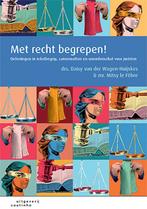 Met recht begrepen 9789046906835, Boeken, Verzenden, Zo goed als nieuw