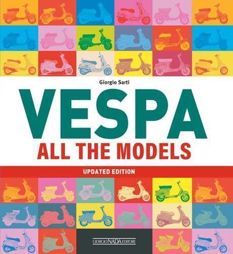 Vespa all the models updated edition, Boeken, Motoren, Merk of Model, Nieuw, Verzenden