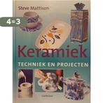 Keramiek 9789021328614 S. Mattison, Boeken, Hobby en Vrije tijd, Verzenden, Gelezen, S. Mattison