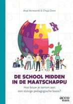 De school midden in de maatschappij 9789492398734, Verzenden, Zo goed als nieuw, Anja Verwoerdt