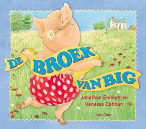 De broek van Big 9789047515272 Vanessa Cabban, Boeken, Prentenboeken en Plaatjesalbums, Gelezen, Verzenden