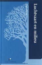 9789076871622 Luchtvaart en Milieu | Tweedehands, Boeken, Zo goed als nieuw, A. M.C. Polman, Verzenden