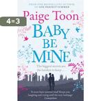 Baby Be Mine 9781471129582 Paige Toon, Boeken, Verzenden, Gelezen, Paige Toon