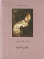 Pushkin Collection: Inevitable by Louis Couperus (Paperback), Gelezen, Louis Couperus, Verzenden