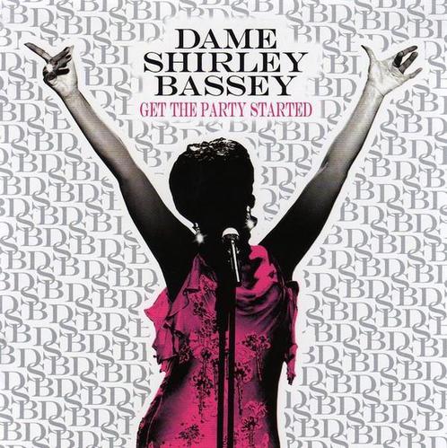 cd - Dame Shirley Bassey - Get The Party Started, Cd's en Dvd's, Cd's | Overige Cd's, Zo goed als nieuw, Verzenden