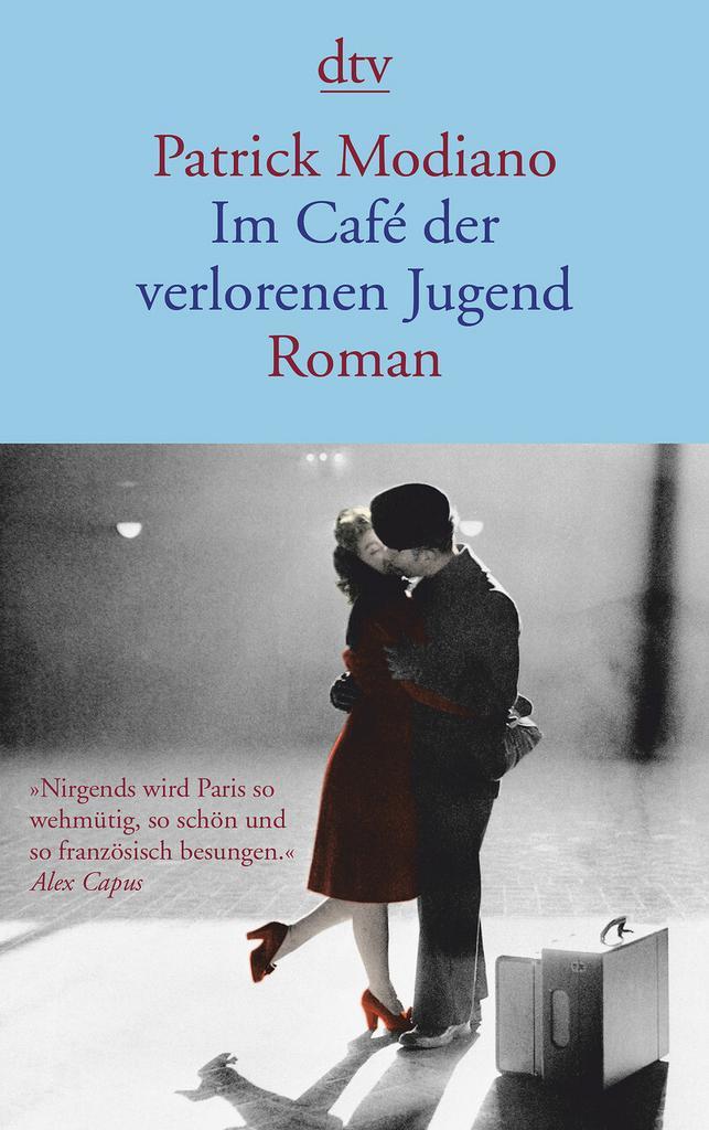Im Café der verlorenen Jugend 9783423142748 Patrick Modiano, Boeken, Taal | Duits, Zo goed als nieuw, Verzenden