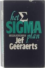 Het Sigmaplan 9789022310342 J. Geeraerts, Gelezen, J. Geeraerts, Jef Geeraerts, Verzenden
