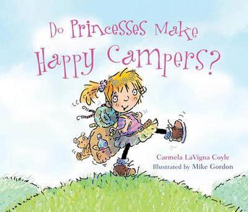 Do Princesses Make Happy Campers? 9781630760540, Boeken, Overige Boeken, Gelezen, Verzenden