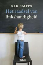 Het raadsel van linkshandigheid 9789046807446 Rik Smits, Verzenden, Zo goed als nieuw, Rik Smits