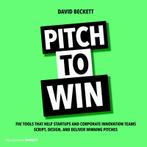Pitch to Win 9789462762459 David Beckett, Verzenden, Zo goed als nieuw, David Beckett