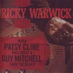 cd - Ricky Warwick - When Patsy Cline Was Crazy (And Guy..., Verzenden, Nieuw in verpakking