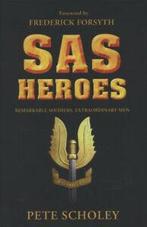 SAS heroes: remarkable soldiers, extraordinary men by Peter, Gelezen, Pete Scholey, Verzenden