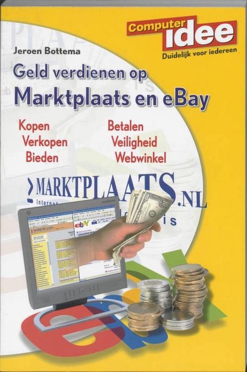 9789059401587 Computer Idee Geld Verdienen Op Marktpla, Boeken, Studieboeken en Cursussen, Zo goed als nieuw, Verzenden
