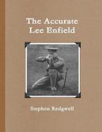 9781726751711 The Accurate Lee Enfield Stephen Redgwell, Nieuw, Verzenden, Stephen Redgwell