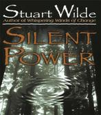 Silent Power 9781561705368 Stuart Wilde, Boeken, Verzenden, Gelezen, Stuart Wilde